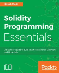 Solidity Programming Essentials - Ritesh Modi - ebook