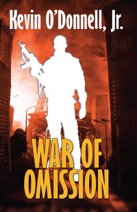 War of Omission - Kevin O’Donnell Jr - ebook