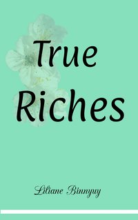 True Riches - Liliane Binnyuy - ebook