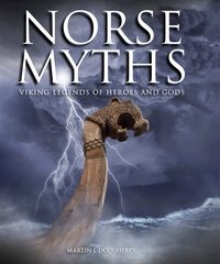 Norse Myths - Martin J Dougherty - ebook