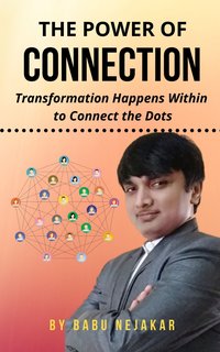 The Power of Connection - Babu Nejakar - ebook