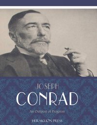 An Outpost of Progress - Joseph Conrad - ebook