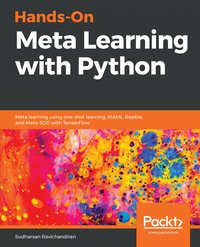 Hands-On Meta Learning with Python - Sudharsan Ravichandiran - ebook