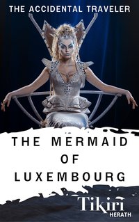 The Mermaid of Luxembourg - Tikiri Herath - ebook