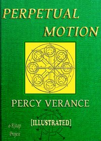 Perpetual Motion - Percy Verance - ebook