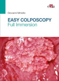 Easy Colposcopy - Giovanni Miniello - ebook