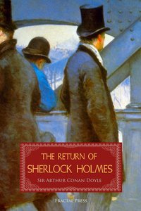 The Return of Sherlock Holmes: A Collection of Holmes Adventures - Conan Doyle - ebook