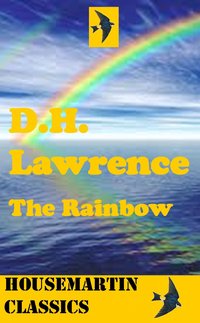 The Rainbow - D H Lawrence - ebook