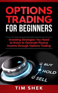 Options Trading for Beginners - Tim Shek - ebook