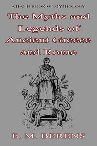 Myths and Legends - E. M. Berens - ebook
