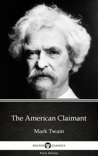 The American Claimant by Mark Twain (Illustrated) - Mark Twain - ebook