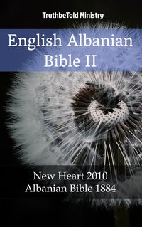 English Albanian Bible II - TruthBeTold Ministry - ebook