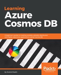 Learning Azure Cosmos DB - Shahid Shaikh - ebook