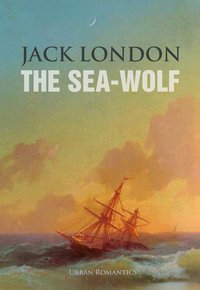 The Sea-Wolf - Jack London - ebook