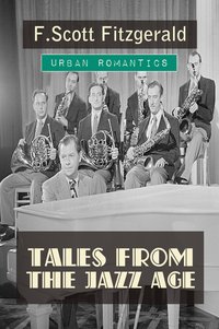 Tales From The Jazz Age - F. Scott Fitzgerald - ebook