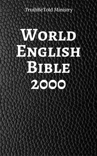 World English Bible 2000 - TruthBeTold Ministry - ebook