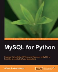 MySQL for Python - Albert Lukaszewski - ebook