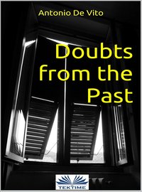 Doubts From The Past - Antonio De Vito - ebook