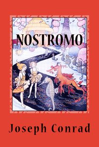 Nostromo (A Tale of the Seaboard) - Joseph Conrad - ebook