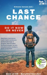 Last Chance! Do it Now or Never - Simone Janson - ebook
