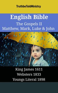 English Bible - The Gospels II - Matthew, Mark, Luke & John - TruthBeTold Ministry - ebook