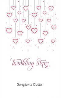 Twinkling Stars - Sangjukta Dutta - ebook
