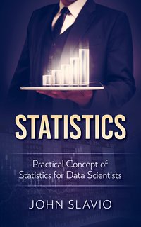 Statistics - John Slavio - ebook