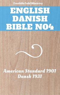 English Danish Bible No4 - TruthBeTold Ministry - ebook