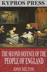 The Second Defence of the People of England - John Milton - ebook