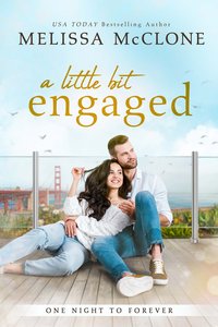 A Little Bit Engaged - Melissa McClone - ebook