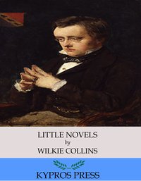 Little Novels - Wilkie Collins - ebook