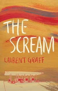 The Scream - Laurent Graff - ebook