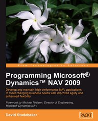 Programming Microsoft Dynamics NAV 2009 - David Studebaker - ebook