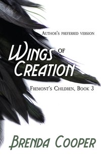Wings of Creation - Brenda Cooper - ebook