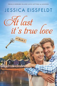 At Last It's True Love - Jessica Eissfeldt - ebook