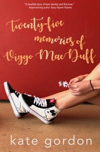 Twenty-five Memories of Viggo MacDuff - Kate Gordon - ebook