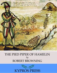 The Pied Piper of Hamelin - Robert Browning - ebook