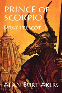 Prince of Scorpio - Alan Burt Akers - ebook