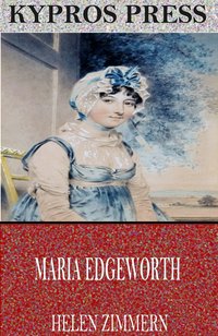 Maria Edgeworth - Helen Zimmern - ebook