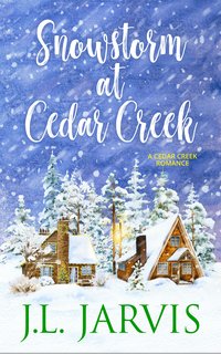 Snowstorm at Cedar Creek - J.L. Jarvis - ebook