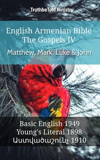 English Armenian Bible - The Gospels IV - Matthew, Mark, Luke & John - TruthBeTold Ministry - ebook
