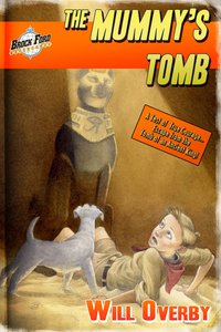 The Mummy's Tomb - Will Overby - ebook