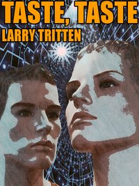 Taste Taste - Larry Tritten - ebook