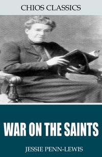 War on the Saints - Jessie Penn-Lewis - ebook