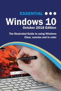 Essential Windows 10 October 2018 Edition - Kevin Wilson - ebook