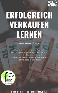 Erfolgreich Verkaufen Lernen - Simone Janson - ebook