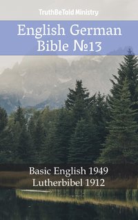 English German Bible №13 - TruthBeTold Ministry - ebook