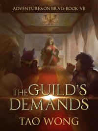 The Guild's Demands - Tao Wong - ebook
