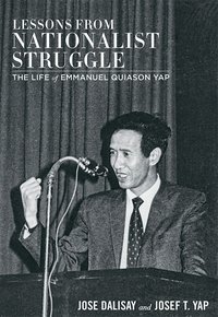 Lessons from Nationalist Struggle - Jose Dalisay Jr. - ebook