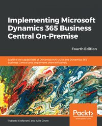 Implementing Microsoft Dynamics 365 Business Central On-Premise - Roberto Stefanetti - ebook